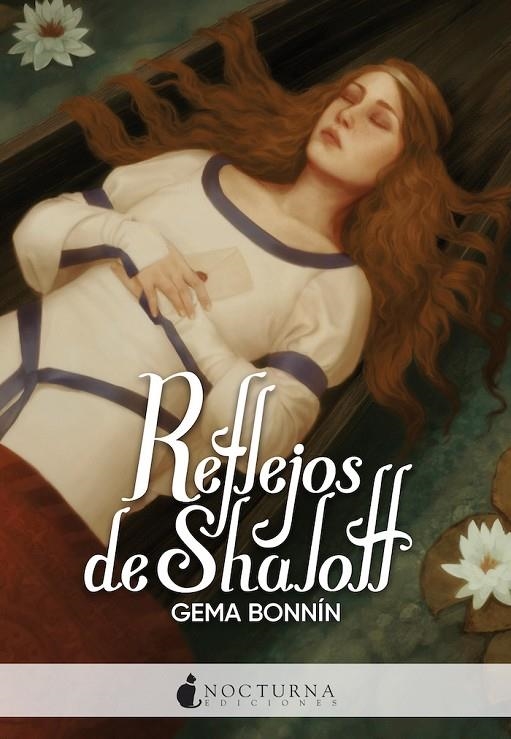 REFLEJOS DE SHALOTT | 9788418440311 | BONNÍN SÁNCHEZ, GEMA