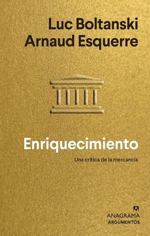 ENRIQUECIMIENTO | 9788433964847 | BOLTANSKI, LUC/ESQUERRE, ARNAUD