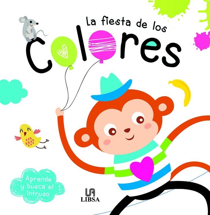 LA FIESTA DE LOS COLORES | 9788466236454 | EQUIPO EDITORIAL