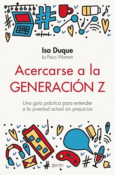 ACERCARSE A LA GENERACIÓN Z | 9788408251774 | DUQUE, ISA