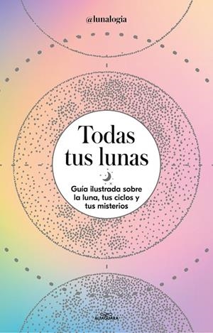 TODAS TUS LUNAS | 9788418915055 | FACEN, ERICA NOEMÍ