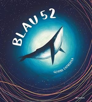 BLAU 52 | 9788413561783 | CAPDEVILA VINAJA, GEMMA