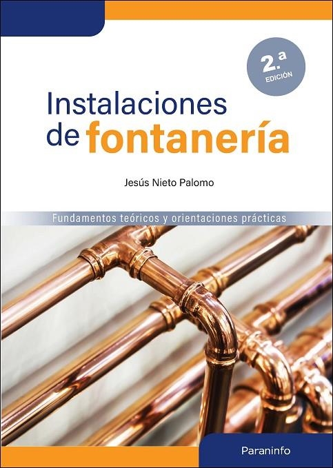 INSTALACIONES DE FONTANERÍA 2.ª EDICIÓN | 9788413664910 | NIETO PALOMO, JESUS