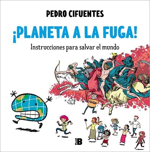 ¡PLANETA A LA FUGA! | 9788418051487 | CIFUENTES, PEDRO