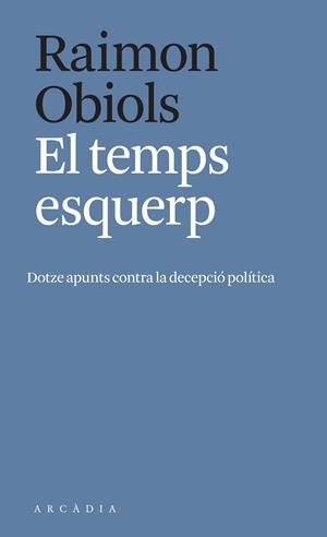 EL TEMPS ESQUERP | 9788412471700 | OBIOLS, RAIMON