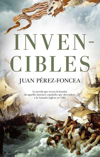 INVENCIBLES | 9788418757648 | JUAN PÉREZ-FONCEA