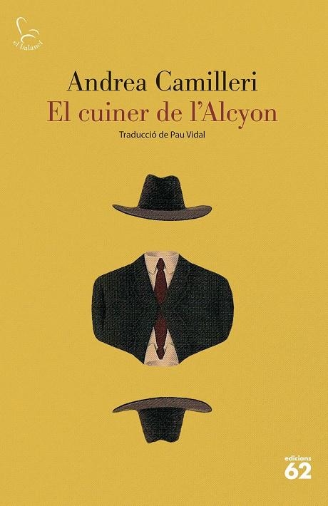 EL CUINER DE L'ALCYON | 9788429780086 | CAMILLERI, ANDREA