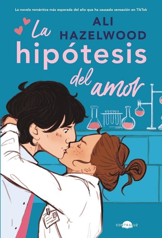 LA HIPÓTESIS DEL AMOR | 9788418945182 | HAZELWOOD, ALI