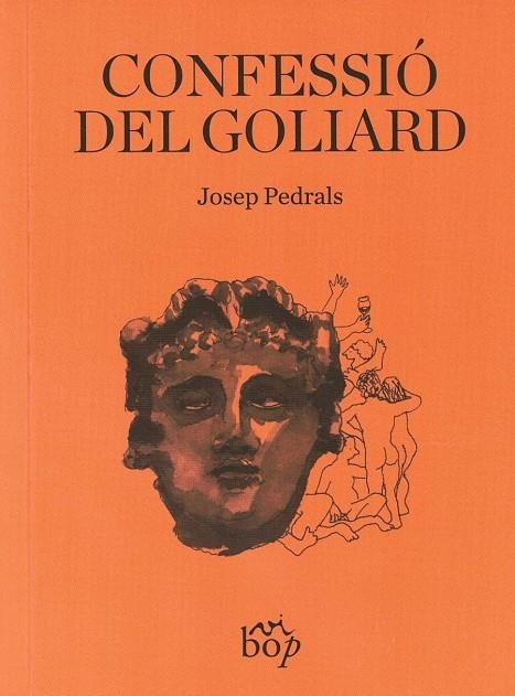 CONFESSIÓ DEL GOLIARD | 9788412324068 | PEDRALS, JOSEP