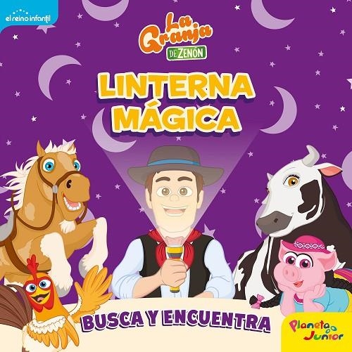 LA GRANJA DE ZENÓN. LINTERNA MÁGICA | 9788408246404 | EL REINO INFANTIL