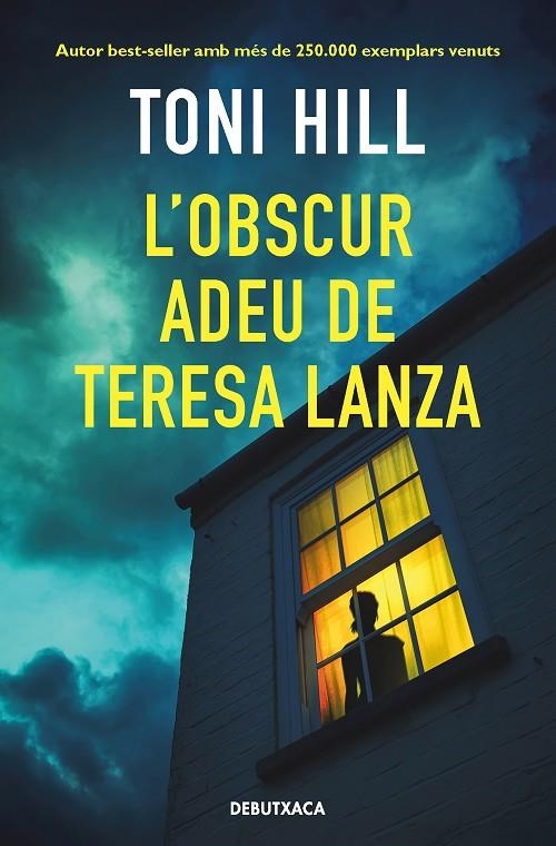 L'OBSCUR ADEU DE TERESA LANZA | 9788418196393 | HILL, TONI