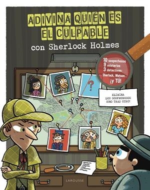 ADIVINA QUIÉN ES EL CULPABLE. SHERLOCK HOLMES | 9788418882678 | LEBRUN, SANDRA