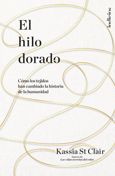 EL HILO DORADO | 9788415732440 | ST CLAIR, KASSIA