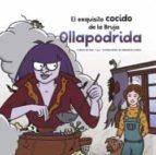 EL EXQUISITO COCIDO DE LA BRUJA OLLAPODRIDA | 9788496199507 | LLORCA SUREDA, ENRIQUETA/CAPDEVILA GISBERT, FRANCESC