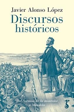 DISCURSOS HISTÓRICOS | 9788419018052 | ALONSO LÓPEZ, JAVIER