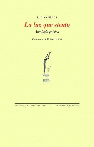 LA LUZ QUE SIENTO | 9788418935305 | BLAGA, LUCIAN