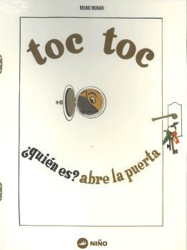 TOC TOC ¿QUIÉN ES? ABRE LA PUERTA | 9789569569166 | MUNARI, BRUNO