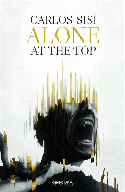 ALONE AT THE TOP | 9788412382778 | SISÍ, CARLOS