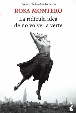 LA RIDÍCULA IDEA DE NO VOLVER A VERTE | 9788432239939 | MONTERO, ROSA