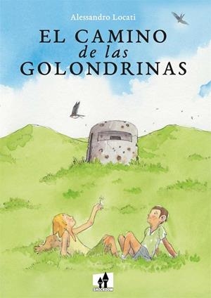 EL CAMINO DE LAS GOLONDRINAS | 9788893364973 | LOCATI, ALESSANDRO