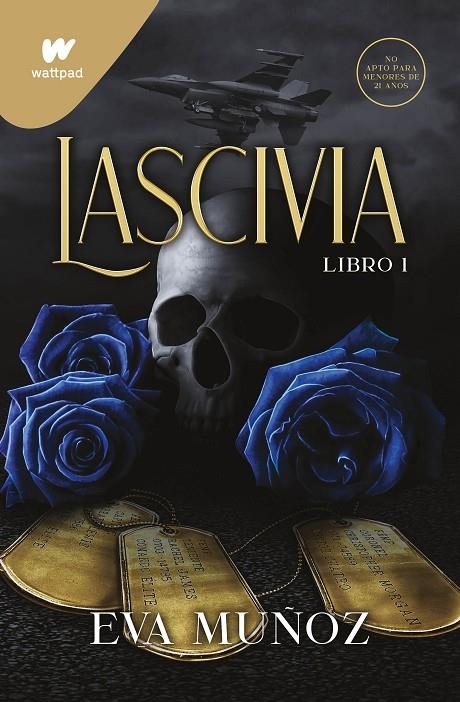 LASCIVIA (PECADOS PLACENTEROS. LIBRO 1) | 9788419085610 | MUÑOZ, EVA