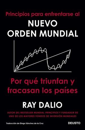 PRINCIPIOS PARA ENFRENTARSE AL NUEVO ORDEN MUNDIAL | 9788423433490 | DALIO, RAY