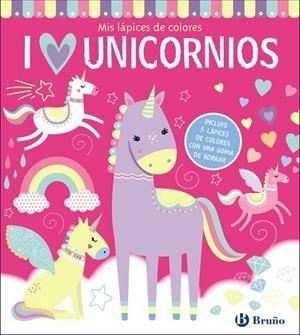 MIS LÁPICES DE COLORES, I LOVE UNICORNIOS | 9788469665558 | VARIOS AUTORES