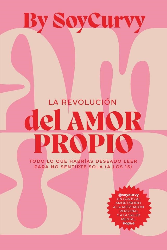 SOYCURVY: LA REVOLUCIÓN DEL AMOR PROPIO | 9788418648328 | LIDIA JUVANTENY/RAQUEL CARRERA