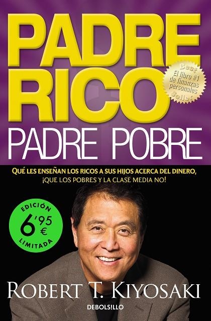 PADRE RICO, PADRE POBRE (EDICIÓN LIMITADA A UN PRECIO ESPECIAL) | 9788466362788 | KIYOSAKI, ROBERT T.