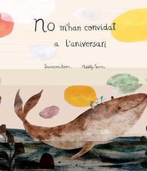 NO M?HAN CONVIDAT A L?ANIVERSARI | 9788419253033 | ISERN (CAT), SUSANNA/SERRA (CAT), ADOLFO