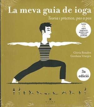MEVA GUIA DE IOGA, LA | 9788483304488 | ROSALES, GLÒRIA/VRANJES, GORDANA