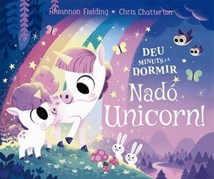 DEU MINUTS I A DORMIR. NADÓ UNICORN | 9788424671730 | FIELDING, RHIANNON