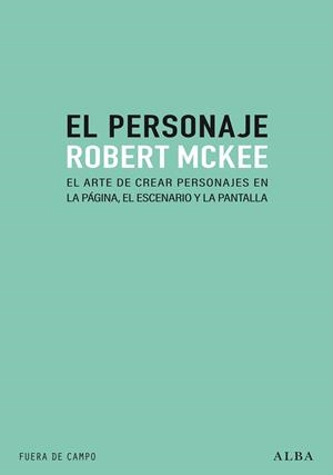 EL PERSONAJE | 9788490658697 | MCKEE, ROBERT