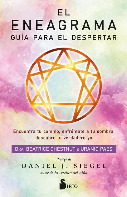 EL ENEAGRAMA. GUÍA PARA EL DESPERTAR | 9788418531903 | CHESTNUT, DRA. BEATRICE/PAES, URANIO