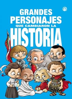 GRANDES PERSONAJES QUE CAMBIARON LA HISTORIA | 9788417956950 | VEGAS, ENRIQUE