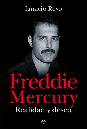 FREDDIE MERCURY | 9788413843360 | REYO, IGNACIO