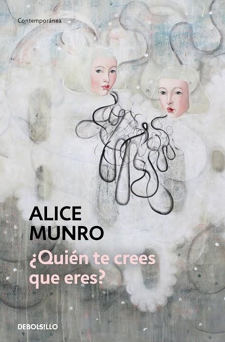 ¿QUIÉN TE CREES QUE ERES? | 9788466360418 | MUNRO, ALICE