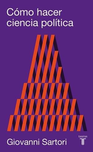 CÓMO HACER CIENCIA POLÍTICA | 9788430608164 | SARTORI, GIOVANNI