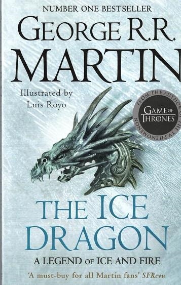 THE ICE DRAGON | 9780008518776 | MARTIN,GEORGE R R