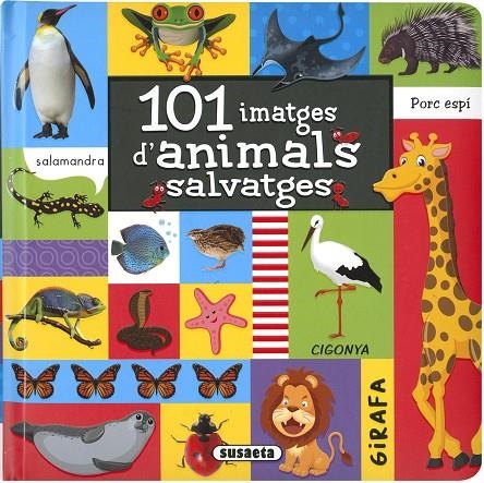 101 IMATGES D'ANIMALS SALVATGES | 9788467781953 | EDICIONES, SUSAETA