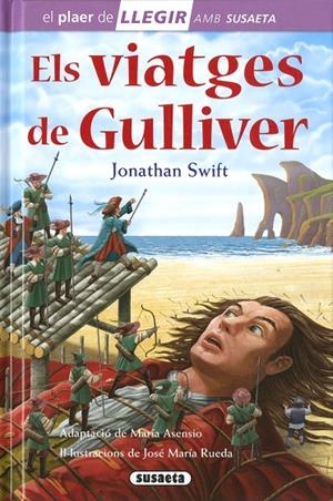 ELS VIATGES DE GULLIVER | 9788467775464 | SWIFT, JONATHAN
