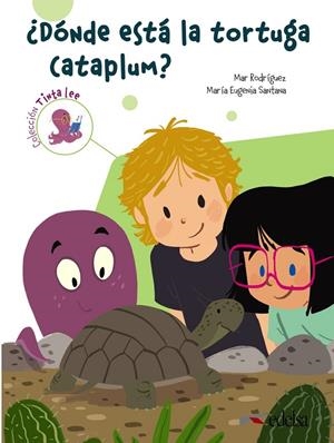 TINTA LEE. SUBMARINO 3. LECTURA 1. ¿DÓNDE ESTÁ LA TORTUGA CATAPLUM? | 9788490817308 | SANTANA ROLLÁN, Mª EUGENIA/RODRÍGUEZ, MARÍA DEL MAR