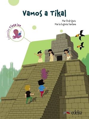 TINTA LEE. SUBMARINO 3. LECTURA 2. VAMOS A TIKAL | 9788490817315 | SANTANA ROLLÁN, Mª EUGENIA/RODRÍGUEZ, MARÍA DEL MAR