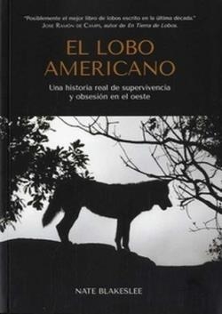 EL LOBO AMERICANO | 9788409397075 | BLAKESLEE, NATE