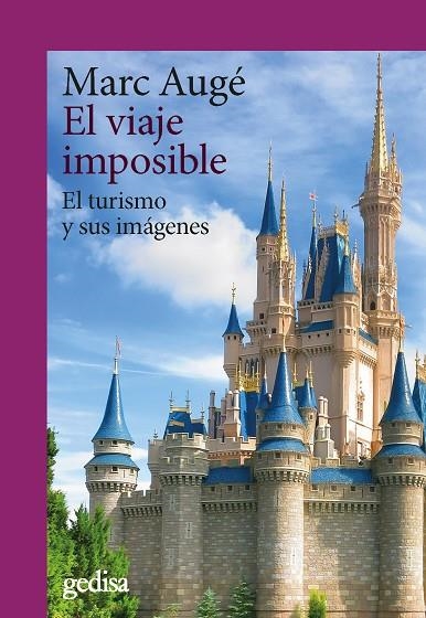 EL VIAJE IMPOSIBLE | 9788418914621 | AUGÉ, MARC