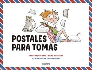 POSTALES PARA TOMÁS | 9788424672614 | SENA, AMPARO/BARRACHINA, BRUNO