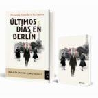 PACK ULTIMOS DIAS EN BERLIN | 8432715142751 | SANCHEZ - GARCIA , PALOMA