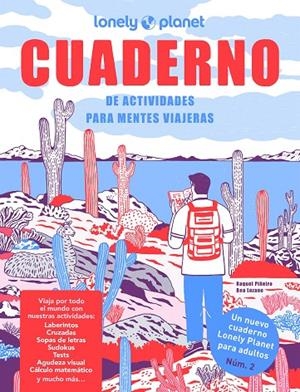 CUADERNO DE ACTIVIDADES PARA MENTES VIAJERAS. VOL. 2 | 9788408255888 | PIÑEIRO, RAQUEL/LOZANO BÁREZ, BEATRIZ
