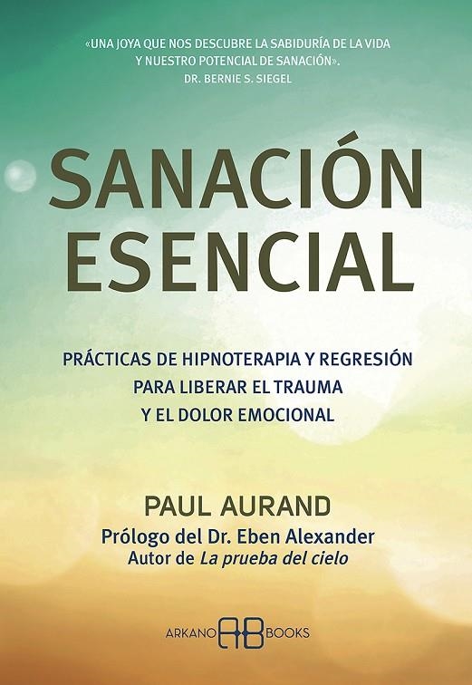 SANACIÓN ESENCIAL | 9788417851774 | AURAND, PAUL