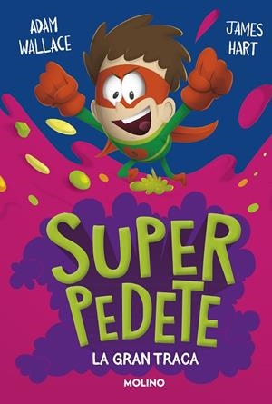 LA GRAN TRACA (SUPERPEDETE 3) | 9788427223691 | WALLACE, ADAM